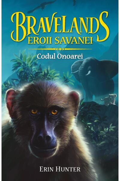 Bravelands. Eroii savanei. Codul Onoarei (Vol.2)