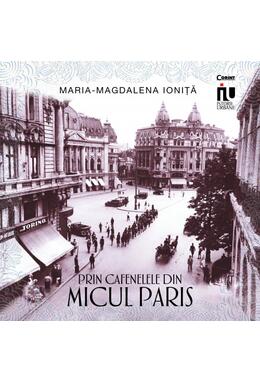 Copertă produs Prin cafenelele din Micul Paris
