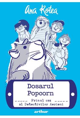 Copertă produs Dosarul Popcorn (Vol. 1)