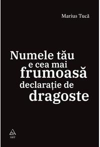 Copertă produs Numele tău e cea mai frumoasă declarație de dragoste