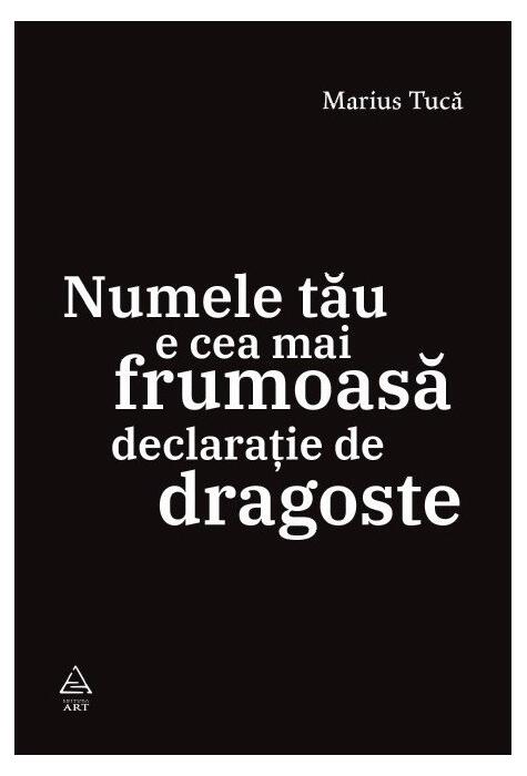 Copertă produs Numele tău e cea mai frumoasă declarație de dragoste