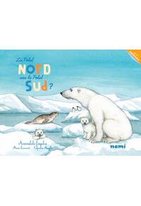 Copertă produs La polul Nord sau la polul Sud?