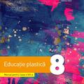 Copertă produs Manual. Educație plastică. Clasa a VIII-a - gallery small 