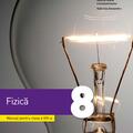 Copertă produs Manual. Fizică. Clasa a VIII-a - gallery small 