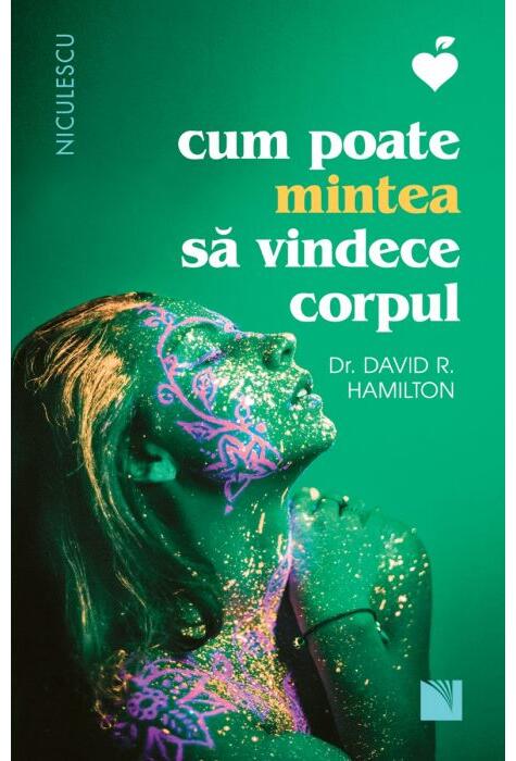 Copertă produs Cum poate mintea să vindece corpul