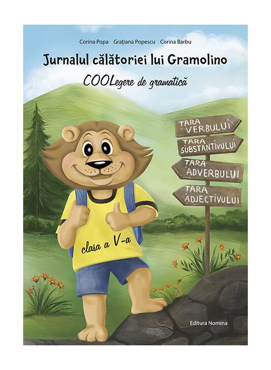 Copertă produs Jurnalul călătoriei lui Gramolino. COOLegere de gramatică. Clasa a V-a - gallery big 1