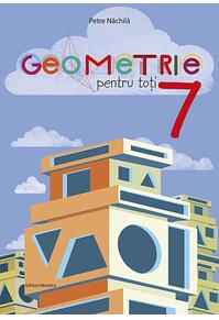 Copertă produs Geometrie pentru toți - clasa a VII-a