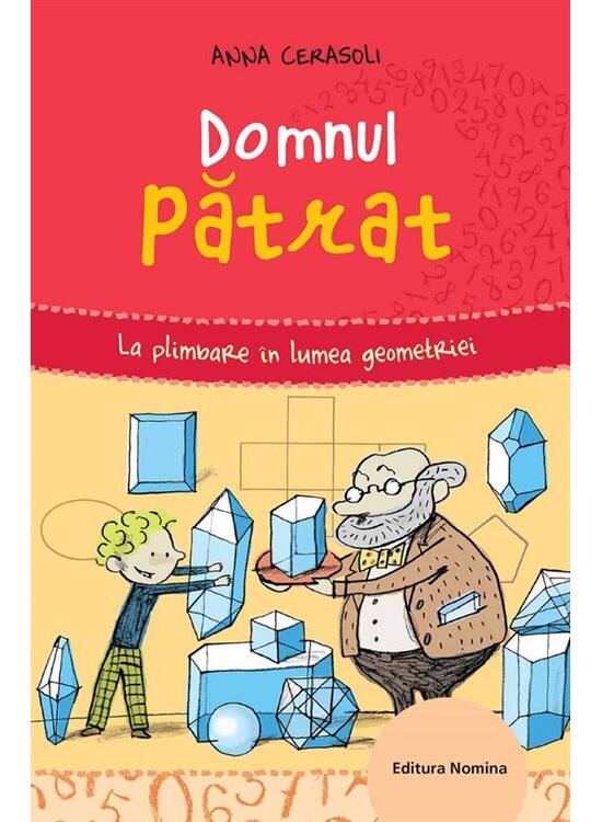 Copertă produs Domnul pătrat. La plimbare &icirc;n lumea geometriei - gallery big 1