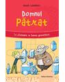 Copertă produs Domnul pătrat. La plimbare &icirc;n lumea geometriei - thumb 1