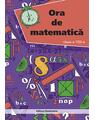 Copertă produs Ora de matematică. Clasa a VIII-a - thumb 1