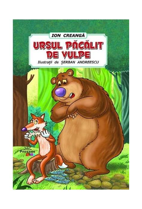 Copertă produs Ursul păcălit de vulpe