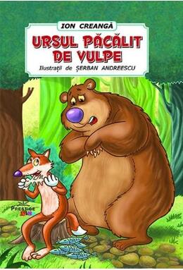 Copertă produs Ursul păcălit de vulpe