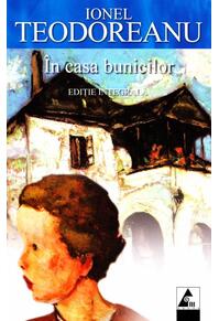 Copertă produs &Icirc;n casa bunicilor (ediție integrală)