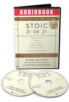 Stoic zi de zi. 366 de citate despre &icirc;nțelepciune, perseverență și arta de a trăi (audiobook)