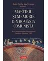 Copertă produs Martiriu și memorie din Rom&acirc;nia comunistă - thumb 1