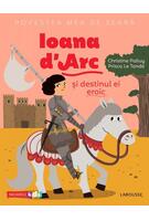 Imagine produs Povestea mea de seară. Ioana d'Arc și destinul ei eroic