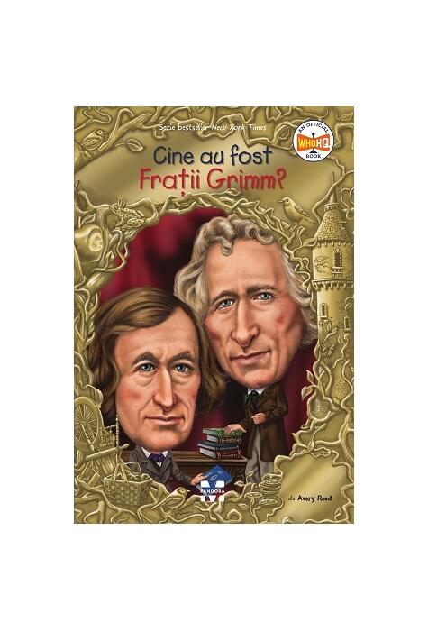 Copertă produs Cine au fost Frații Grimm?