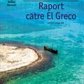 Copertă produs Raport către El Greco - gallery small 