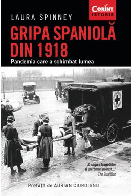 Copertă produs Gripa spaniolă din 1918. Pandemia care a schimbat lumea