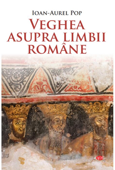 Copertă produs Veghea asupra limbii rom&acirc;ne