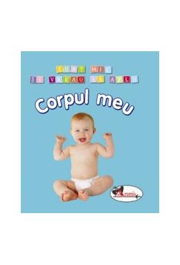 Copertă produs Corpul meu. Sunt mic și vreau să aflu
