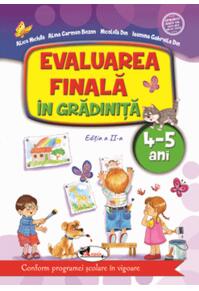 Copertă produs Evaluarea finală &icirc;n grădiniță 4-5 ani