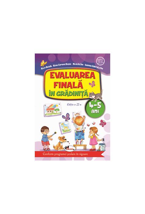 Copertă produs Evaluarea finală &icirc;n grădiniță 4-5 ani