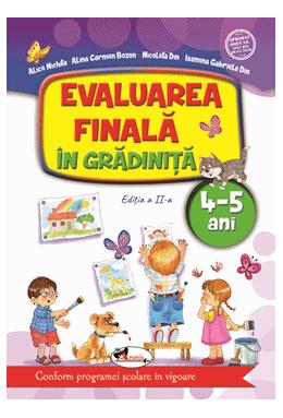 Copertă produs Evaluarea finală &icirc;n grădiniță 4-5 ani