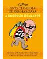 Copertă produs Mini enciclopedia super-hazoasă a umorului rom&acirc;nesc - thumb 1