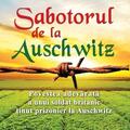 Copertă produs Sabotorul de la Auschwitz - gallery small 