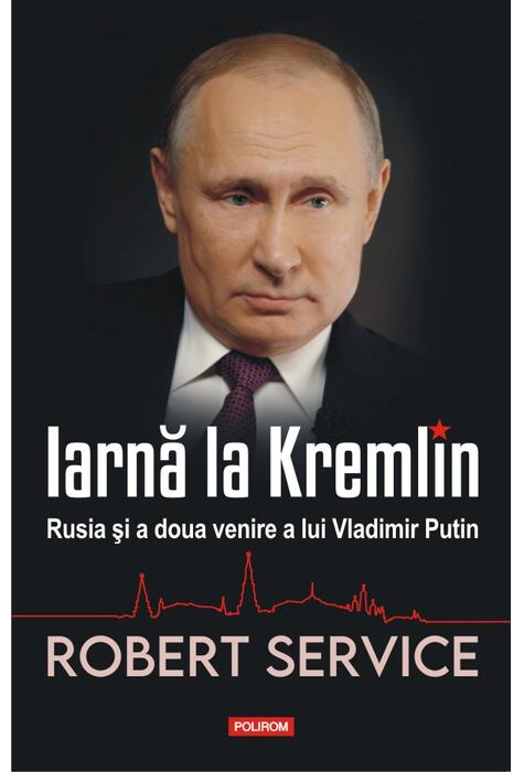 Copertă produs Iarnă la Kremlin. Rusia și a doua venire a lui Vladimir Putin