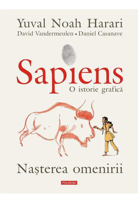Copertă produs Sapiens. O istorie grafică (Vol. 1) Nașterea omenirii