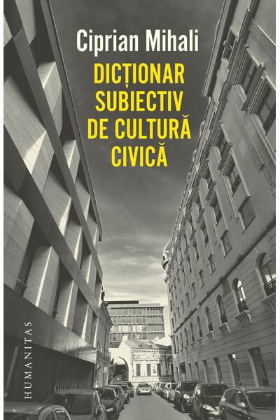 Dicționar subiectiv de cultură civică