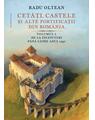 Copertă produs Cetăți, castele și alte fortificații din Rom&acirc;nia. De la &icirc;nceputuri p&acirc;nă către anul 1540 (Vol. 1) - thumb 1