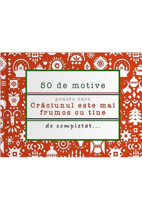 Copertă produs 50 de motive pentru care - Crăciunul este mai frumos cu tine