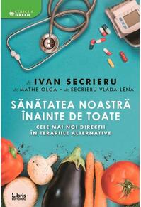 Copertă produs Sănătatea noastră &icirc;nainte de toate