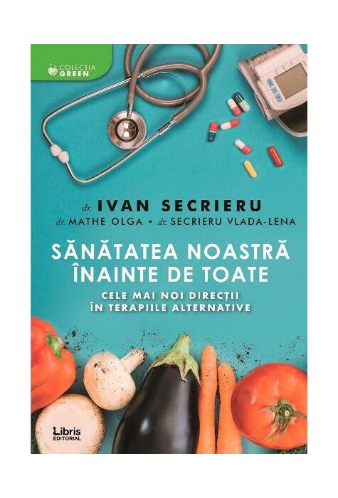 Copertă produs Sănătatea noastră &icirc;nainte de toate