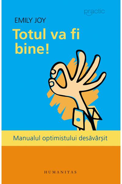 Totul va fi bine!