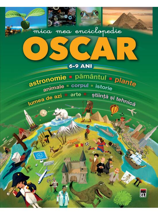 Copertă produs Mica mea enciclopedie Oscar (6-9 ani) - gallery big 1