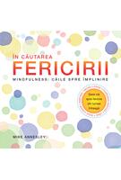 &Icirc;n căutarea fericirii