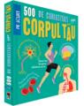 Copertă produs 500 de curiozități despre corpul tău - thumb 1