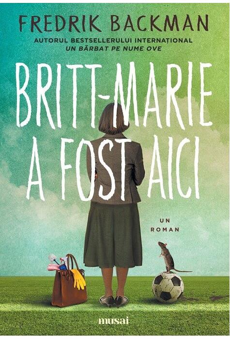 Copertă produs Britt-Marie a fost aici