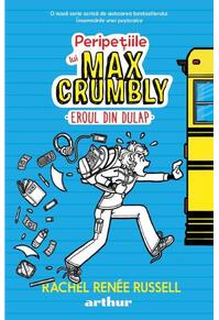 Copertă produs Eroul din dulap. Peripețiile lui Max Crumbly (Vol. 1)