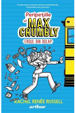 Copertă produs Eroul din dulap. Peripețiile lui Max Crumbly (Vol. 1)