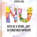 Copertă produs Arta de a spune &bdquo;NU!&rdquo; cu conștiința &icirc;mpăcată - gallery small 