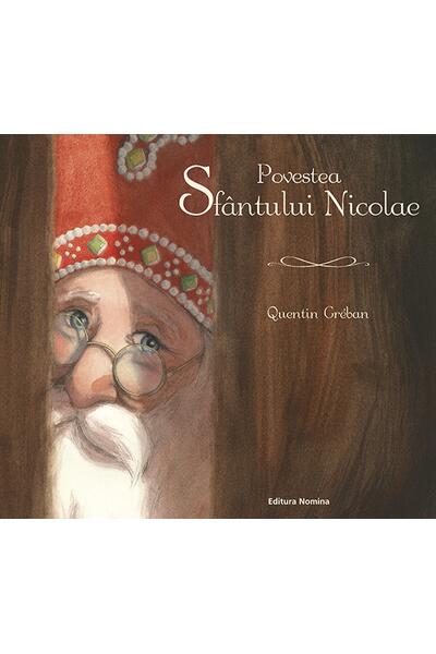 Povestea Sf&acirc;ntului Nicolae