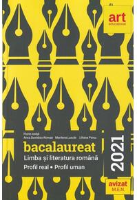 Copertă produs Bacalaureat 2021. Limba și literatura rom&acirc;nă. Profil Real. Profil Uman