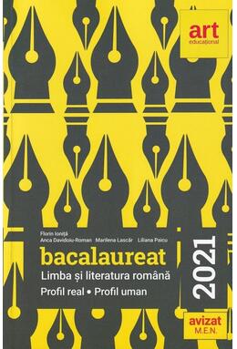 Copertă produs Bacalaureat 2021. Limba și literatura rom&acirc;nă. Profil Real. Profil Uman