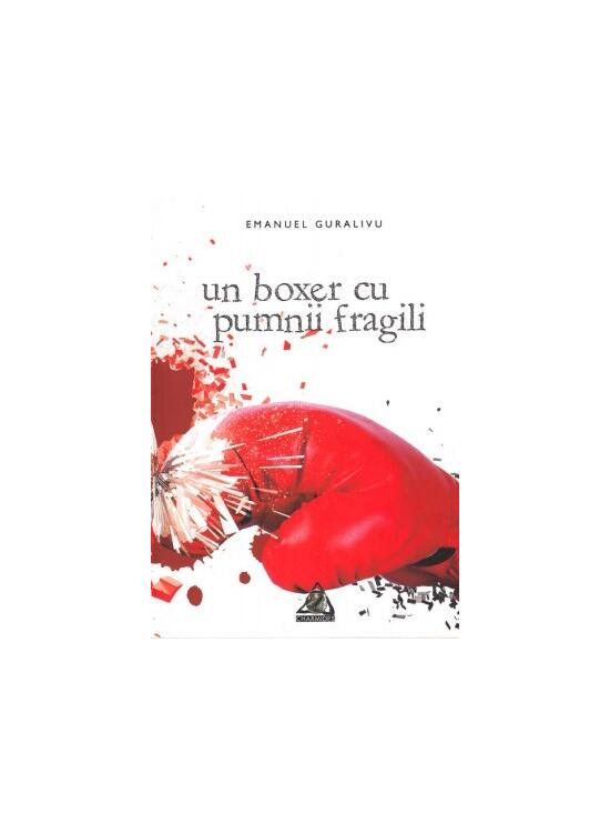 Copertă produs Un boxer cu pumnii fragili - gallery big 1