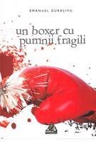 Un boxer cu pumnii fragili
